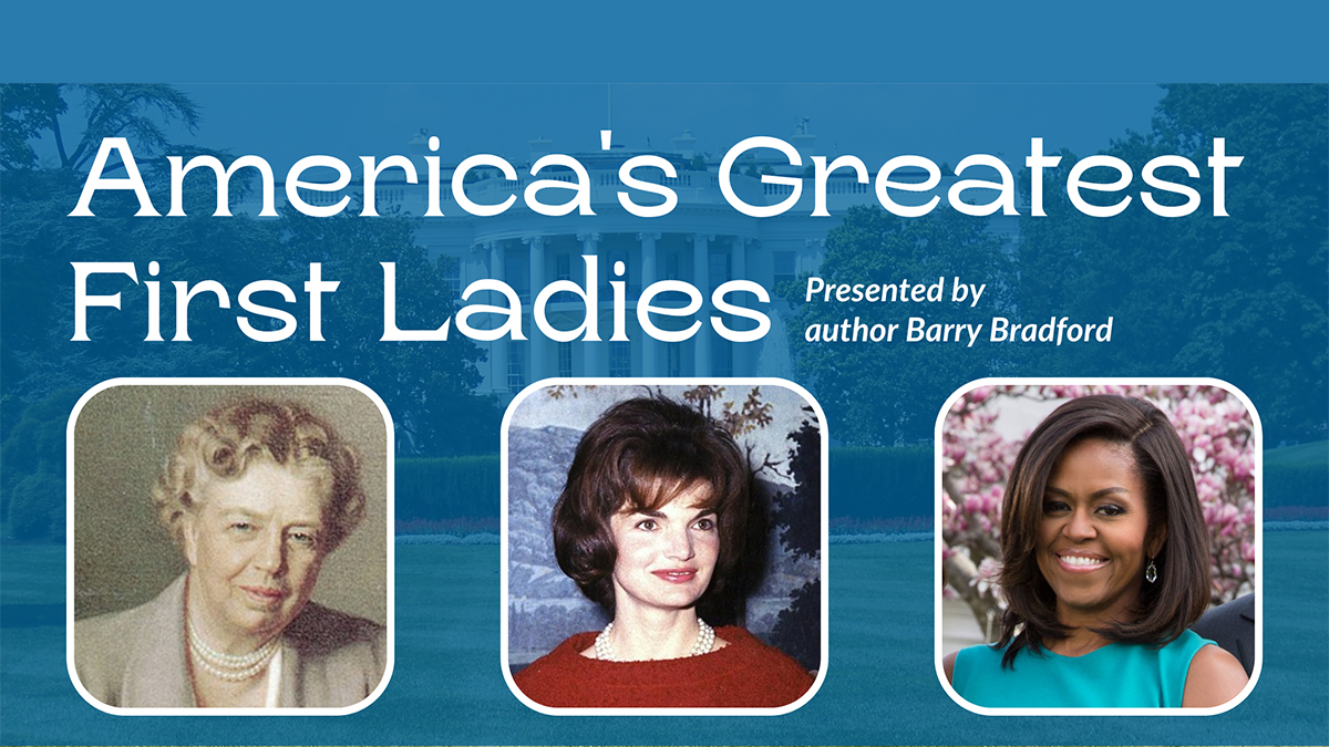 America's Greatest First Ladies